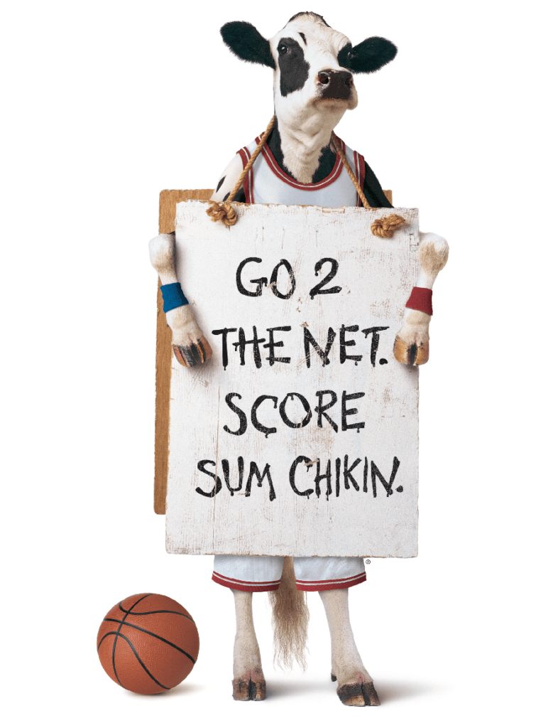 Chick-fil-A Cow with basketball. Go 2 the net. Score sum chikin.